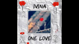 IVINA - One Love (White Fox Music Air Chill Remix)