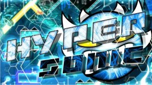 HYPER SONIC полное прохождение в геометри деш