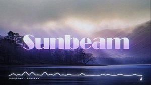 JungleMU - Sunbeam  [SYNTHWAVE & RETROWAVE]