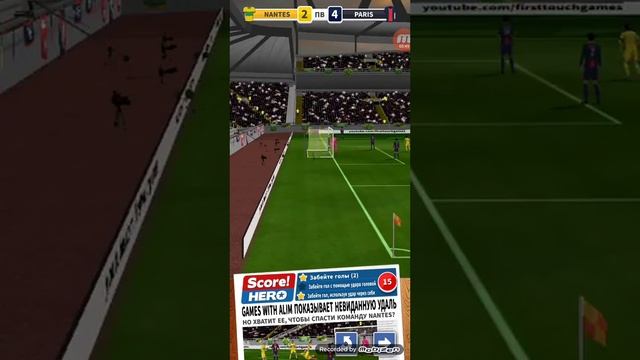 Score hero #1 спасаем клуб нант от вылета из лиги