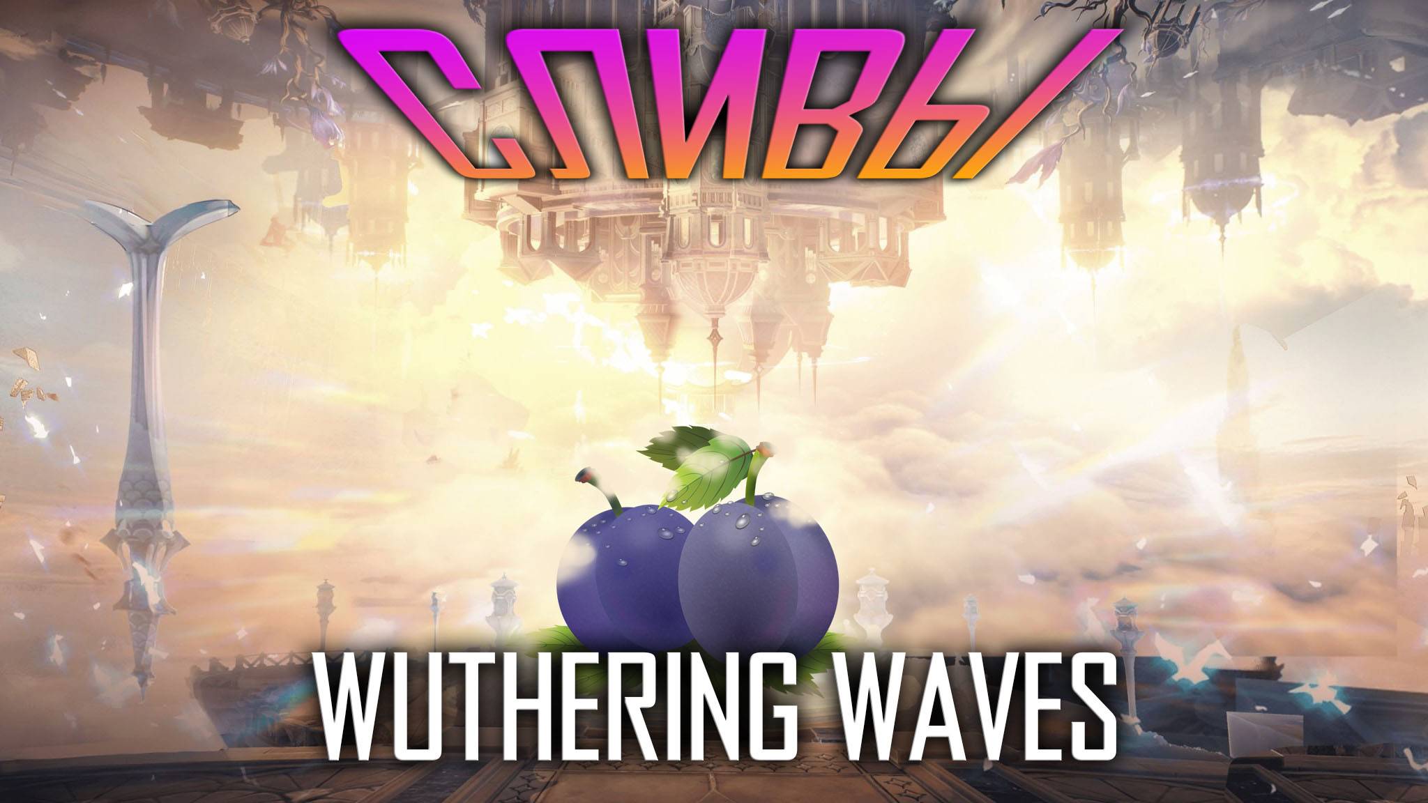 Wuthering Waves - Сливы по версии 2.4 ЛУПА И КАРТЕФИЯ!