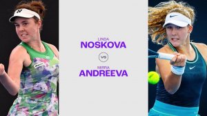 11.05.2025. Линда Носкова - Мирра Андреева. WTA 1000 Rome. Linda Nosková - Mirra Andreeva