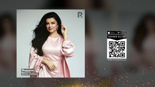 Shirin Zaitova - Модарам (Official Music) смотреть онлайн