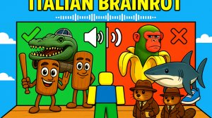 ROBLOX Какие итальянские мобы Brainrot ты знаешь?
