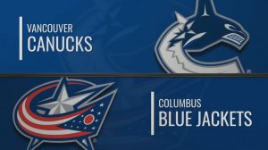 07.12.2024  | Ванкувер Кэнакс — Коламбус Блю Джекетс | Vancouver Canucks — Columbus Blue Jackets