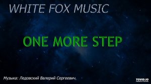 White Fox Music - One More Step