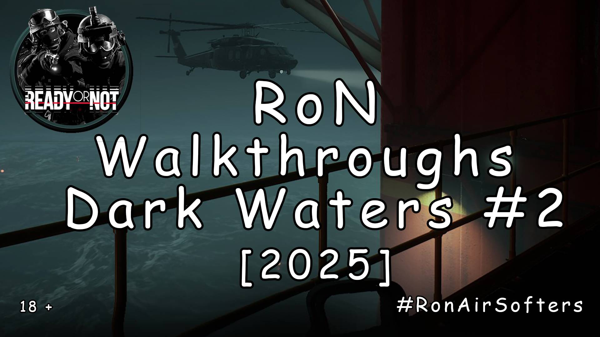 Ready or Not - Прохождение #2 - Leviathan (DLC Dark Waters) [2025]