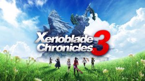 Xenoblade Chronicles 3 — Трейлер анонса на Nintendo Switch