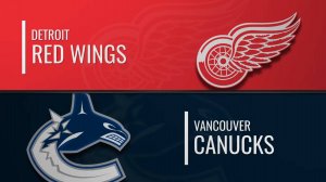 01.12.2024  | Детройт Ред Уингз — Ванкувер Кэнакс | Detroit Red Wings — Vancouver Canucks
