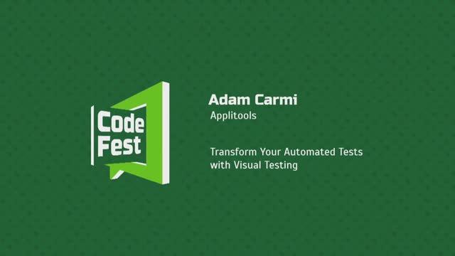 #QA Adam Carmi Transform Your Automated Tests with Visual Testing