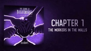 The Sounds of Nightmares | Перевод на Русский | Эпизод 1 | Рабочие в стенах