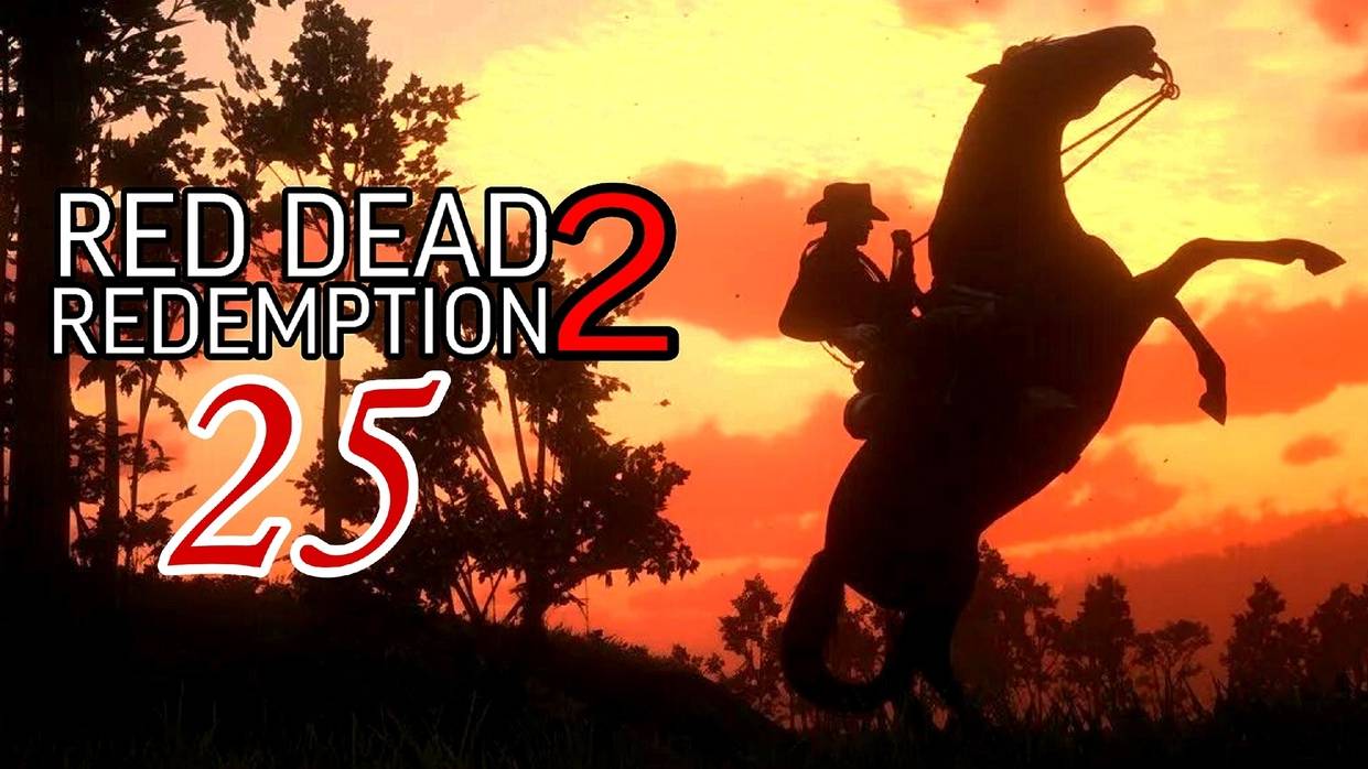 Red Dead Redemption 2 (2018) ~ Прохождение #25 ~ Американские хребты.