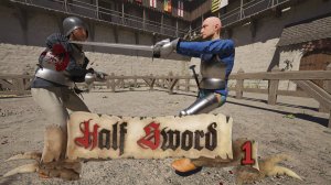 Ворон залетел на драку №1 ► Half Sword Demo