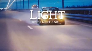 XLXR x LIZAPHXNK - Light