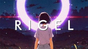 Сбежать на Ригель / RIGEL - A Chill Synthwave Outrun Mix Special