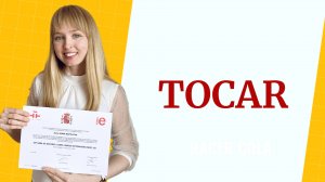 Испанский Глагол TOCAR. Устойчивые выражения с глаголом Tocar
