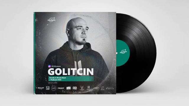 by Golitcin @Organica_Music / Breaks & Break Beat Podcast #291