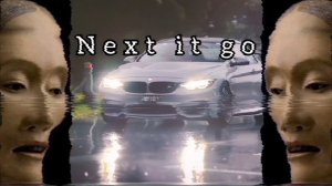 XLXR - Next It Go