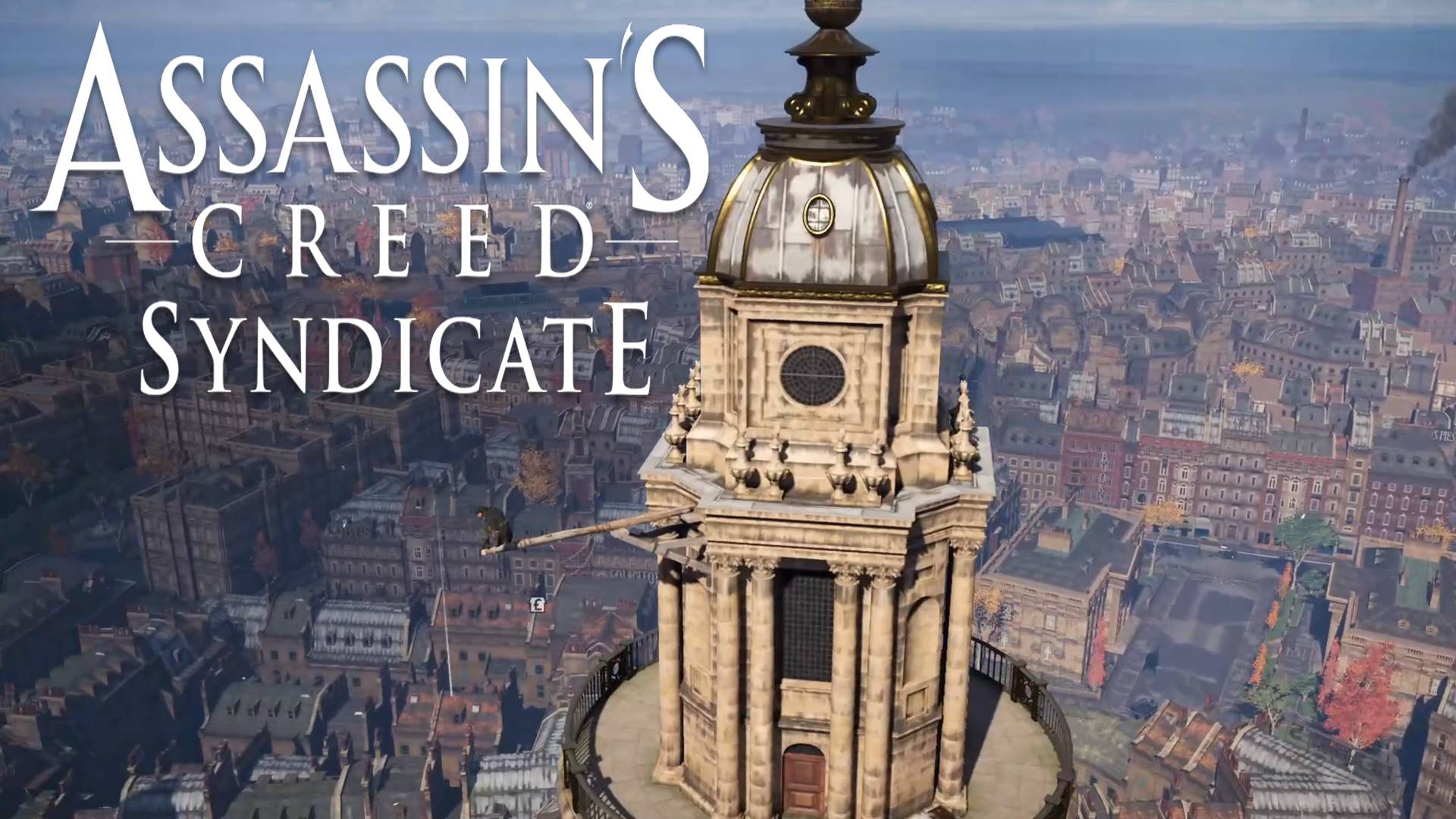 Район Сити. Assassin's Creed Syndicate #63.