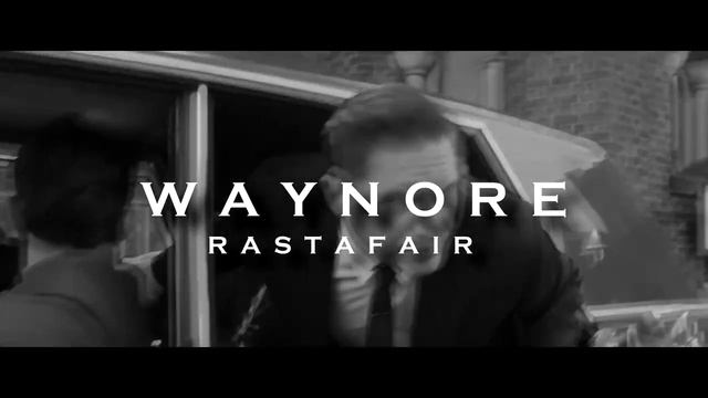 Rastafair - Waynore