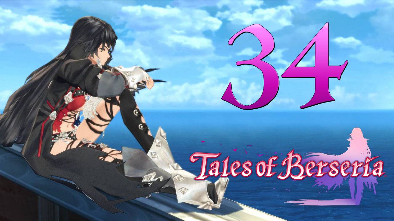 Tales Of Berseria ✔ {СЕРИЯ 34} АУРА БЕЗЫМЯННОГО