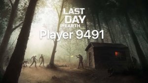 Last Day on Earth: survival рейд базы player 9491