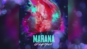 MARANA_"ЭЙФОРИЯ"
