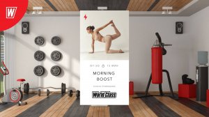 MORNING BOOST с Еленой Румянцевой |23 мая 2025 в 7.30 по МСК |Онлайн-тренировки World Class