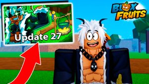 БЛОКС ФРУТС ОБНОВА 27 - ВИДЕО АДМИНА🍈🌊Blox Fruits Roblox
