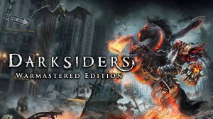 Darksiders ▶ Прохождение «7-я Серия»