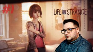 LIFE IS STRANGE | ОСТАНАВЛИВАЕМ ВРЕМЯ В КРУТОЙ ИГРЕ С ДЕВЧОНКАМИ | ЭПИЗОД I