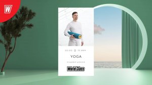 Йога с Владимиром Дувановым | 21 мая 2025 в 20.00 по МСК | Онлайн-тренировки World Class