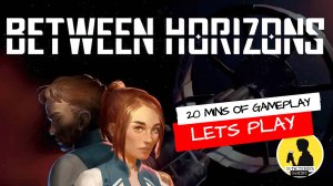 BETWEEN HORIZONS, GAMEPLAY #betweenhorizons #gameplay #pointandclick