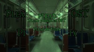 PLEAD | Plead forsaken OST + Plead by Felix