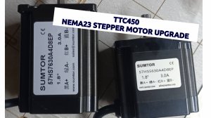 TTC450 NEMA23 STEPPER MOTOR UPGRADE