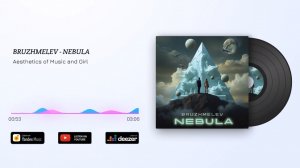 BRUZHMELEV - Nebula.mp4