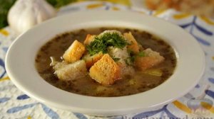 Когда нужно поправить здоровье.) ЧЕШСКИЙ ЧЕСНОЧНЫЙ СУП ЧЕСНЕЧКА