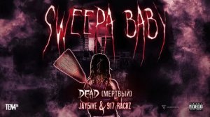 Jay5ive & 917 Rackz - Dead (Мертвый) (Official Audio)