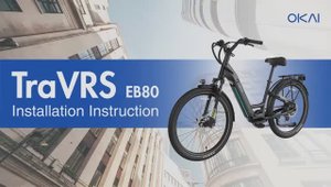 Инструкция по сборке электровелосипеда OKAI EB80 TraVRS