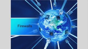 3. Firewalls