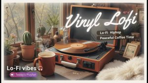 Виниловые лоуфай вайбы | Чилл-музыка из кофейни для повышения продуктивности