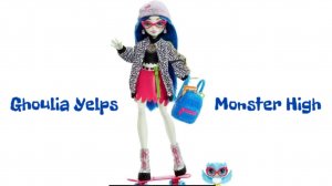 Ghoulia Yelps G3 Monster High первая базовая кукла 2022
