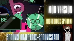 Самый смешной мод в невероятном Sprunki_ Sprunki ObjectBox-Sprunkstard #ObjectBox-Sprunkstard
