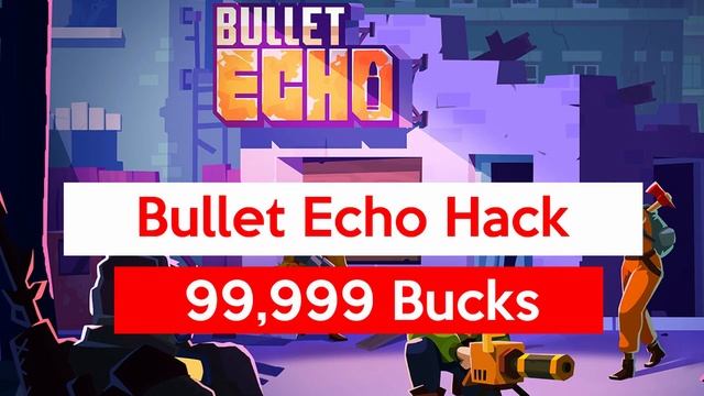 СОВЕТЫ Cheats For Bullet Echo Ы НОВИЧКАМ В BULLET ECHO! смотреть онлайн