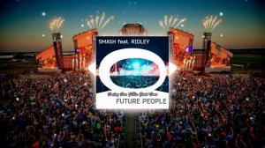 Smash feat. Ridley vs Marvin Brunch - Future People (AFP Anthem) (DeeJay Dan Demo) #AFP #FutureHouse