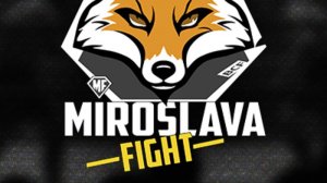 Miroslava Fight