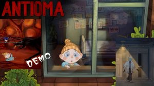 Antioma. Милота или жуткий хоррор? Прохождение демоверсии.