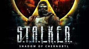 S.T.A.L.K.E.R.: Shadow of Chernobyl #1 Пробуем Вояк в начале!!!