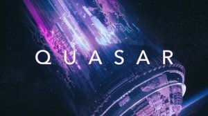 QUASAR - A Pure Chillwave Synthwave Mix
