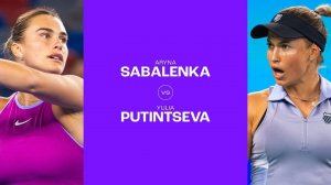 10.10.2024. Арина Соболенко- Юлия Путинцева. WTA Wuhan. Aryna Sabalenka - Yulia Putintseva
